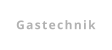 Gastechnik